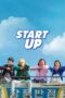 Nonton Film Start-Up (2019) Streaming Subtitle Indonesia