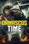 Nonton Film Damascus Time (2018) Streaming Subtitle Indonesia