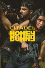 Nonton Film Citadel Honey Bunny (2024) Streaming Subtitle Indonesia