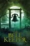 Nonton Film The Bell Keeper (2023) Streaming Subtitle Indonesia