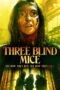 Nonton Film Three Blind Mice (2023) Streaming Subtitle Indonesia