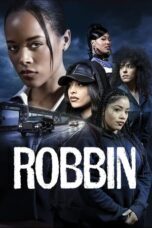 Nonton Movie Robbin (2024) – Layarkaca21