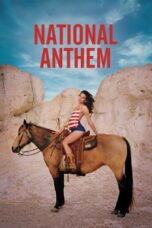 Nonton Movie National Anthem (2024)