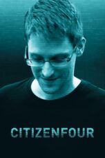 Nonton Film Citizenfour (2014) Streaming Subtitle Indonesia