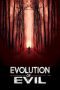 Evolution of Evil (2018)