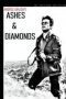 Ashes and Diamonds