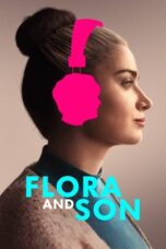 Nonton Film Flora and Son (2023) Streaming Subtitle Indonesia