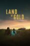 Nonton Film Land of Gold (2023) Streaming Subtitle Indonesia