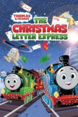 Nonton Movie Thomas & Friends: The Christmas Letter Express (2024)