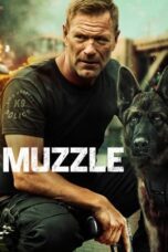 Nonton Film Muzzle (2023) Streaming Subtitle Indonesia