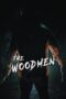 Nonton Film The Woodmen (2023) Streaming Subtitle Indonesia