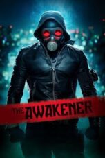 Nonton Film The Awakener (2018) Streaming Subtitle Indonesia