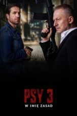 Psy 3: W imię zasad (2020)