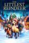 Elliot: The Littlest Reindeer