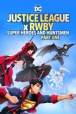 Nonton Film Justice League x RWBY: Super Heroes & Huntsmen, Part One (2023) Streaming Subtitle Indonesia