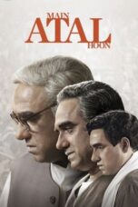 Nonton Film Main Atal Hoon (2024) Streaming Subtitle Indonesia