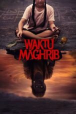Nonton Movie Waktu Maghrib (2023)