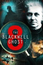 Nonton Film The Blackwell Ghost 8 (2024) Streaming Subtitle Indonesia