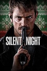 Nonton Film Silent Night (2023) Streaming Subtitle Indonesia