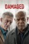 Nonton Film Damaged (2024) Streaming Subtitle Indonesia