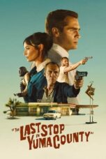 Nonton Film The Last Stop in Yuma County (2024) Streaming Subtitle Indonesia
