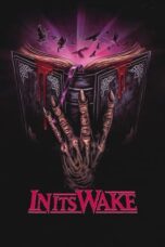 Nonton Film In Its Wake (2023) Streaming Subtitle Indonesia