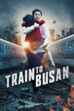 Nonton Film Train to Busan (2016) Streaming Subtitle Indonesia