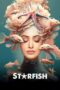 Nonton Film Starfish (2023) Streaming Subtitle Indonesia