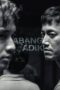 Nonton Film Abang Adik (2023) Streaming Subtitle Indonesia