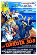L’étrange aventure du Dakota 308