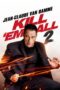 Nonton Movie Kill ’em All 2 (2024)
