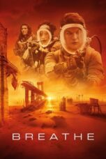 Nonton Film Breathe (2024) Streaming Subtitle Indonesia