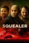 Nonton Film Squealer (2023) Streaming Subtitle Indonesia
