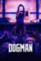 Nonton Film DogMan (2023) Streaming Subtitle Indonesia