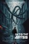Nonton Film Into the Abyss (2023) Streaming Subtitle Indonesia