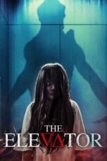 Nonton Film The Elevator (2023) Streaming Subtitle Indonesia