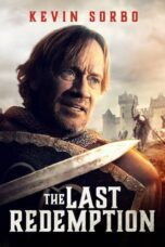 Nonton Film The Last Redemption (2024) Streaming Subtitle Indonesia