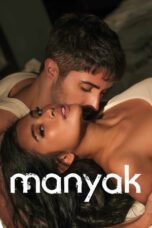 Nonton Film Manyak (2023) Streaming Subtitle Indonesia