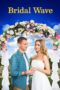 Nonton Film Bridal Wave (2015) Streaming Subtitle Indonesia