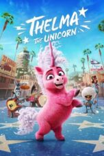 Nonton Film Thelma the Unicorn (2024) Streaming Subtitle Indonesia