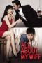 All About My Wife