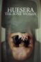 Nonton Film Huesera: The Bone Woman (2023) Streaming Subtitle Indonesia