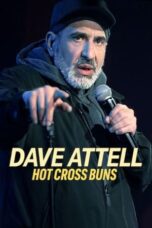 Nonton Film Dave Attell: Hot Cross Buns (2024) Streaming Subtitle Indonesia