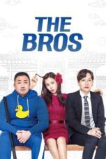 Nonton Film The Bros (2017) Streaming Subtitle Indonesia