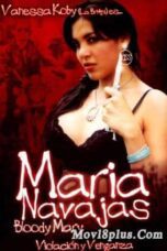 Nonton Film Maria Navajas Sub Indo Full Movie Gratis