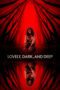 Lovely, Dark, and Deep (2023)