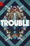 Trouble (2024)