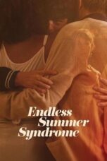 Endless Summer Syndrome (2024)