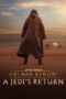 Obi-Wan Kenobi: A Jedi’s Return (2022)