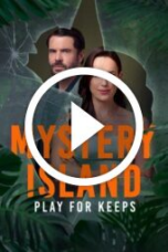 Mystery Island: Play for Keeps (2025)